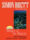 Murder in the Museum: Fethering Mystery Series, Book 4
